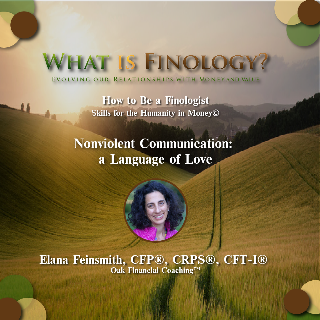 Non Violent Communication: a Language of Love Finology Forum